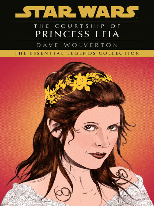 Title details for The Courtship of Princess Leia by Dave Wolverton - Available